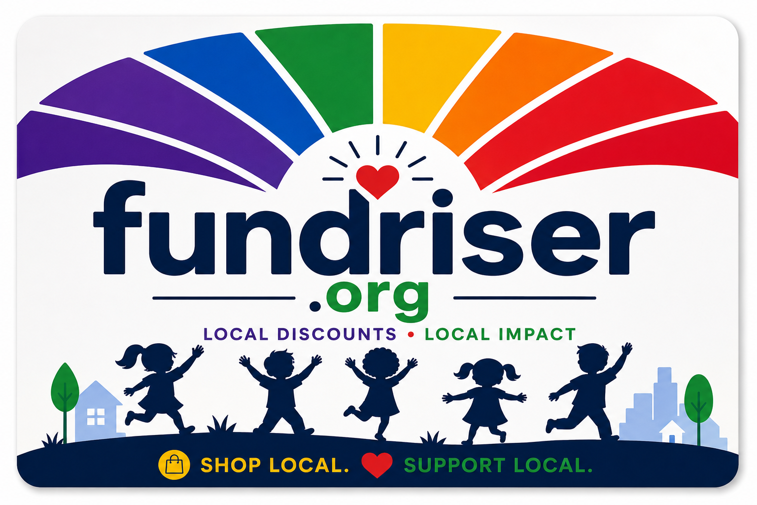 Front of the FundRiser physical card with colorful rays and local impact message